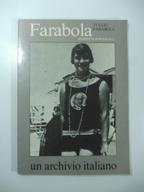 Farabola. Un archivio italiano